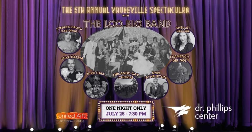 The LCO Presents: The 5th Annual Vaudeville Spectacular