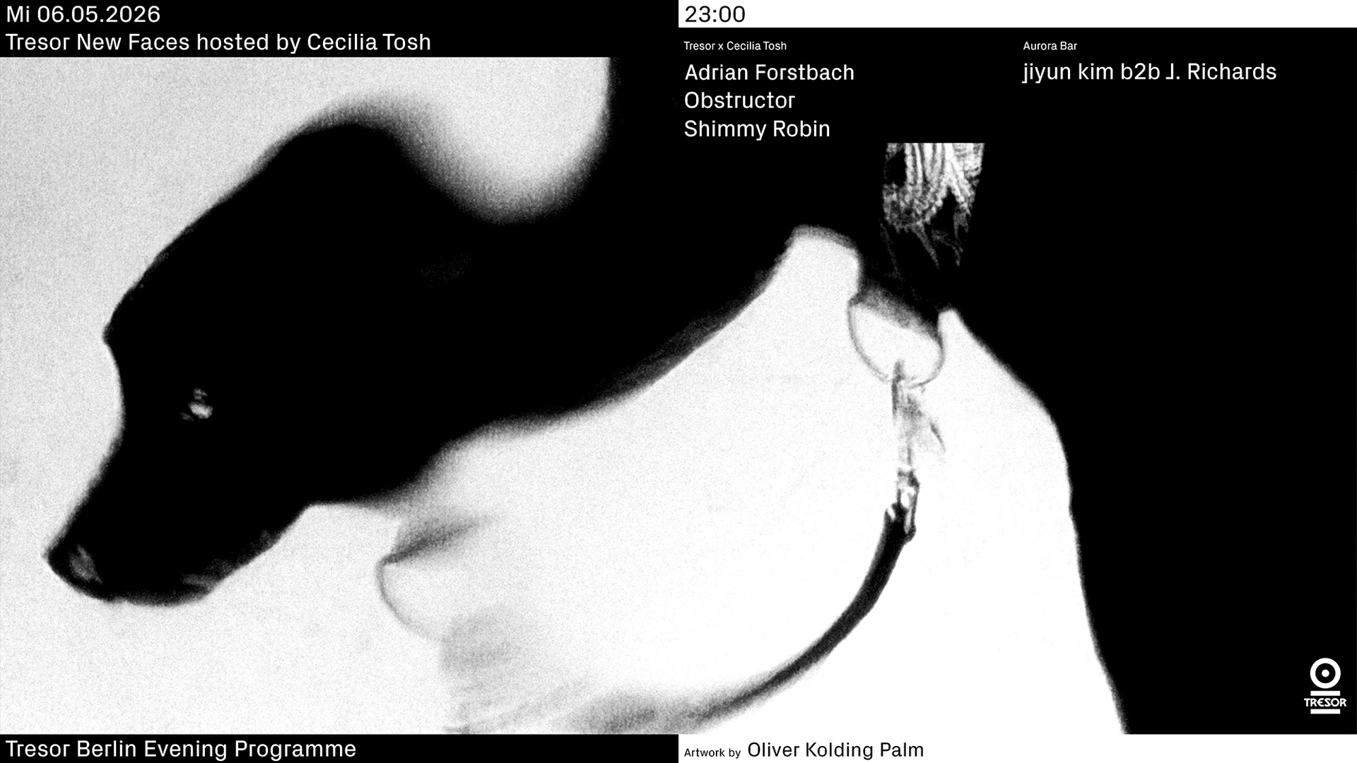 Tresor New Faces hosted by Cecilia Tosh