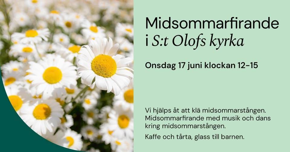 Midsommarfirande i S:t Olofs kyrka