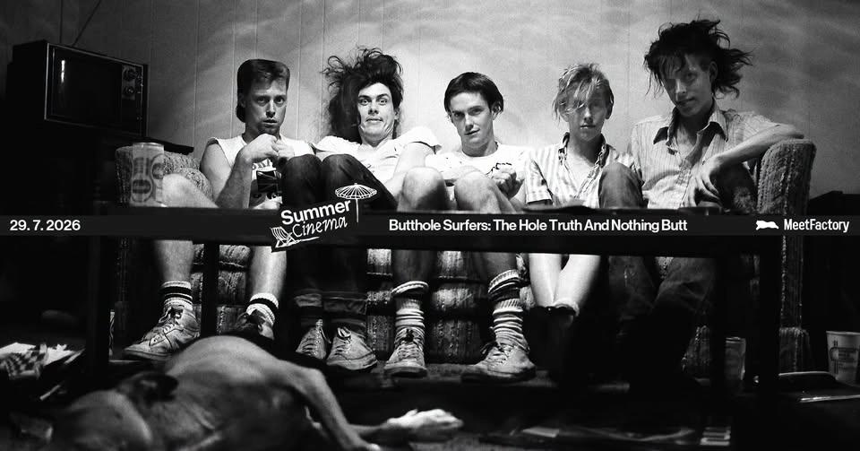 Butthole Surfers: The Hole Truth And Nothing Butt • Letní kino MeetFactory
