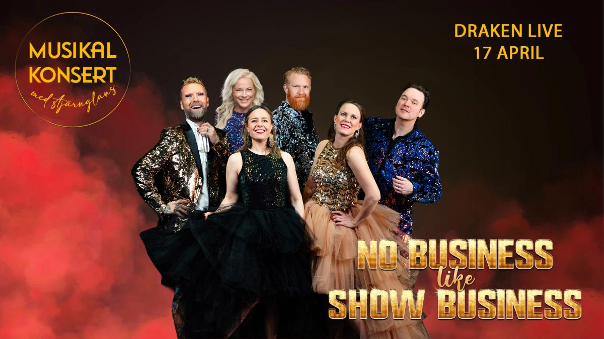 No Business Like Show Business