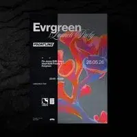 Evrgreen Presents: Launch Party - ft. Frontline