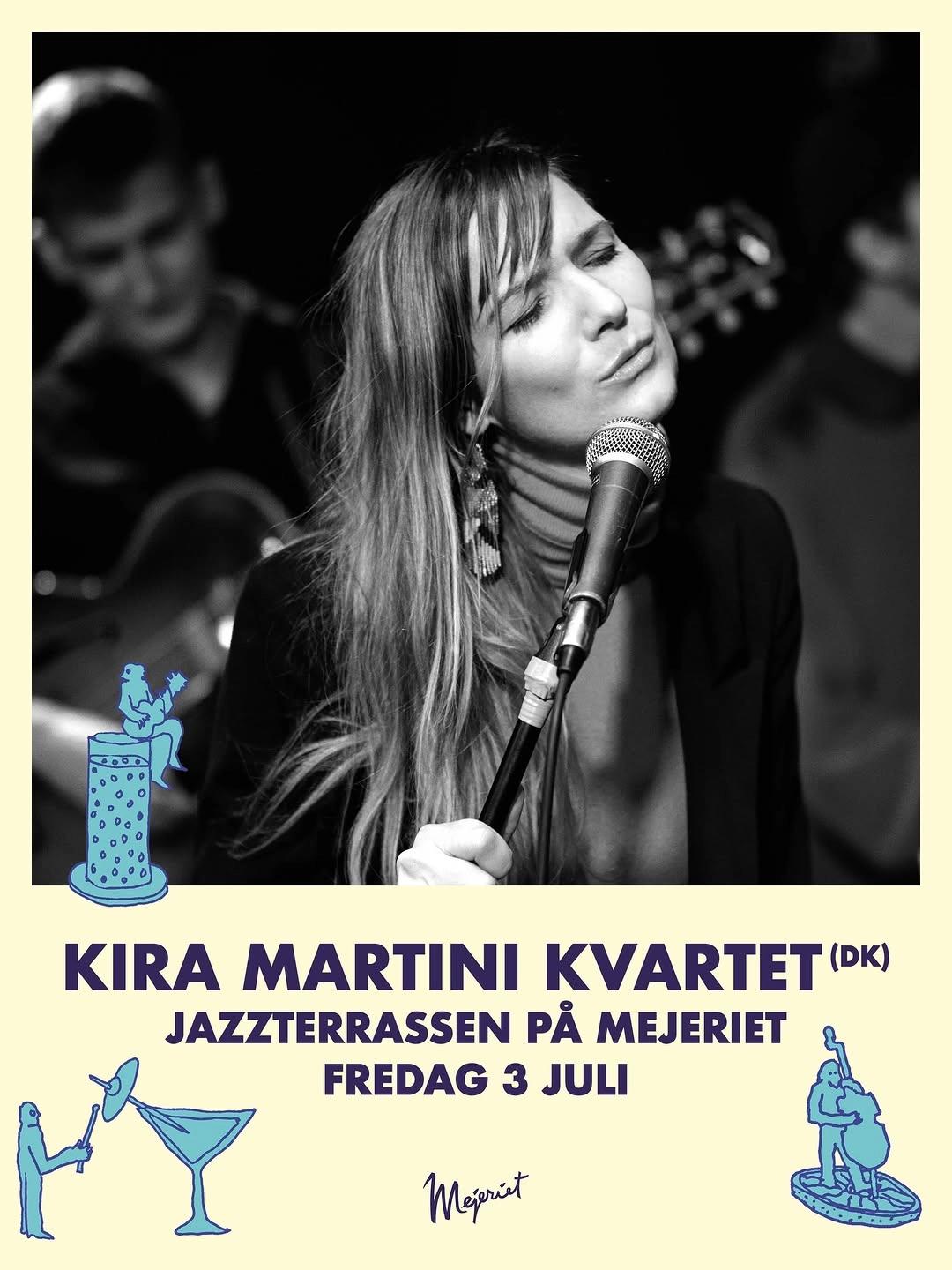Kira Martini Kvartet – Jazzterrassen på Mejeriet
