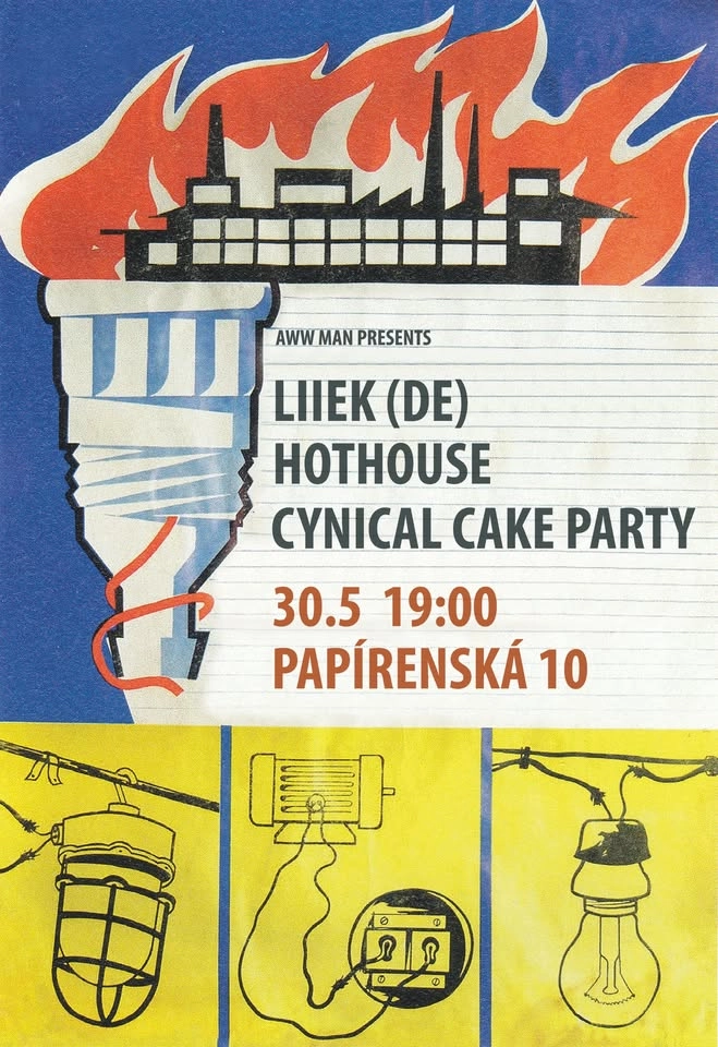 AWW MAN: Liiek (post-punk DE) / Hothouse / Cynical Cake Party