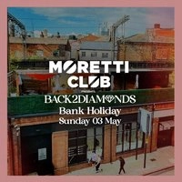 Moretti Club Terrace Sessions presents Back2Diamonds