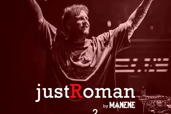 MANENE pres. JUST ROMAN