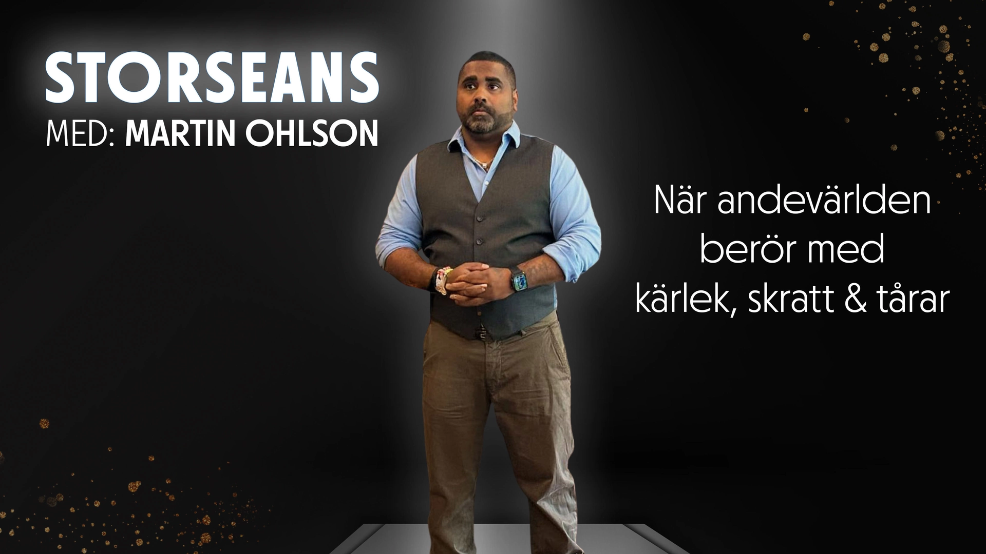 Storseans med Martin Ohlson HELSINGBORG EXTRA