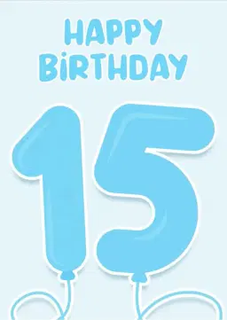 15th birthday!