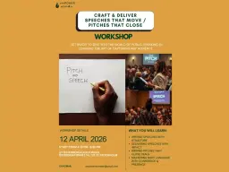 Craft & Deliver Speeches that move / pitches that close