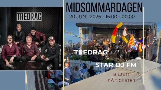 Midsommardagen med Tredrag & Star Dj Fm