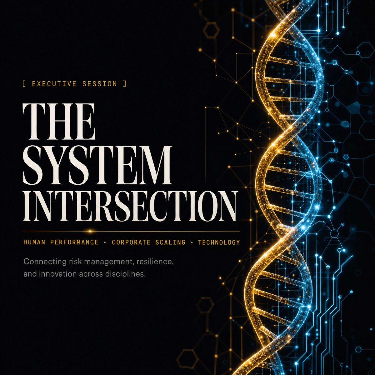 The System Intersection: Biology. Industry. Technology.