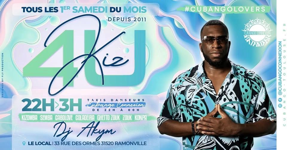 KIZ4U d'AOUT- SAM. 1er AOÛT 2026 - DJ AKYM