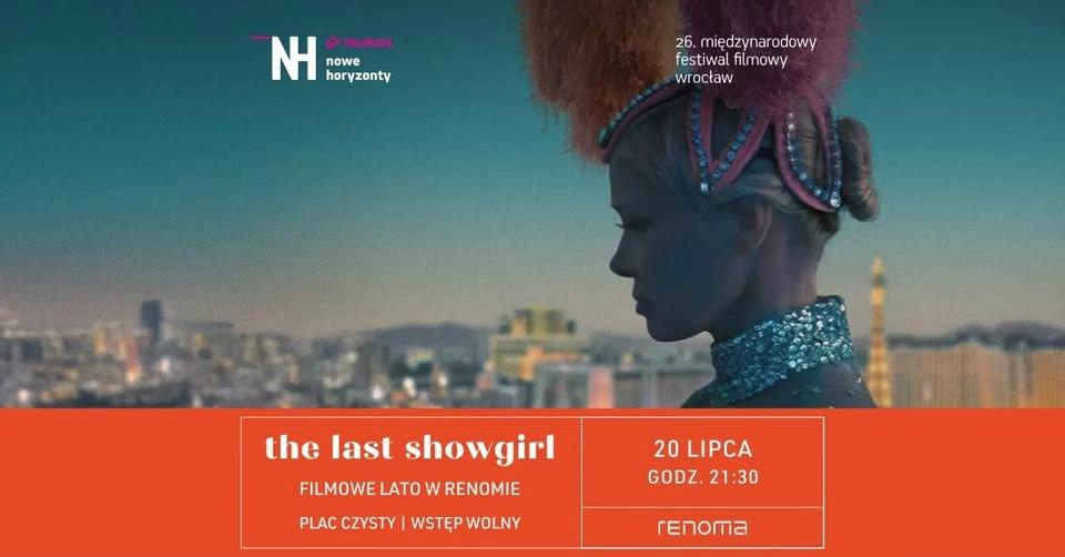 Filmowe Lato w Renomie - "The Last Showgirl"