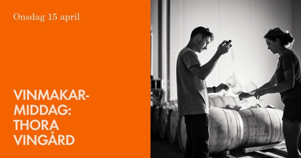 Vinmakarmiddag på Spritmuseum: Thora Vingård