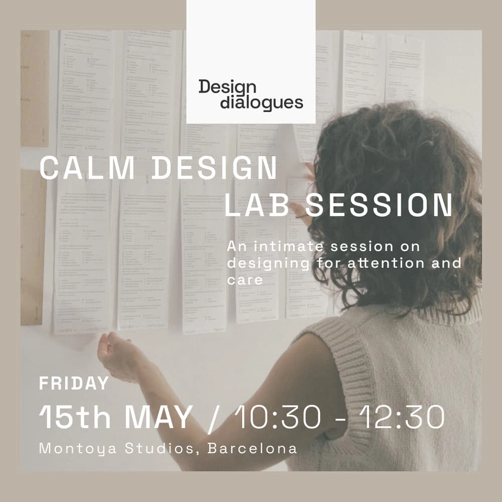 Design Dialogues · Calm Design Lab Session