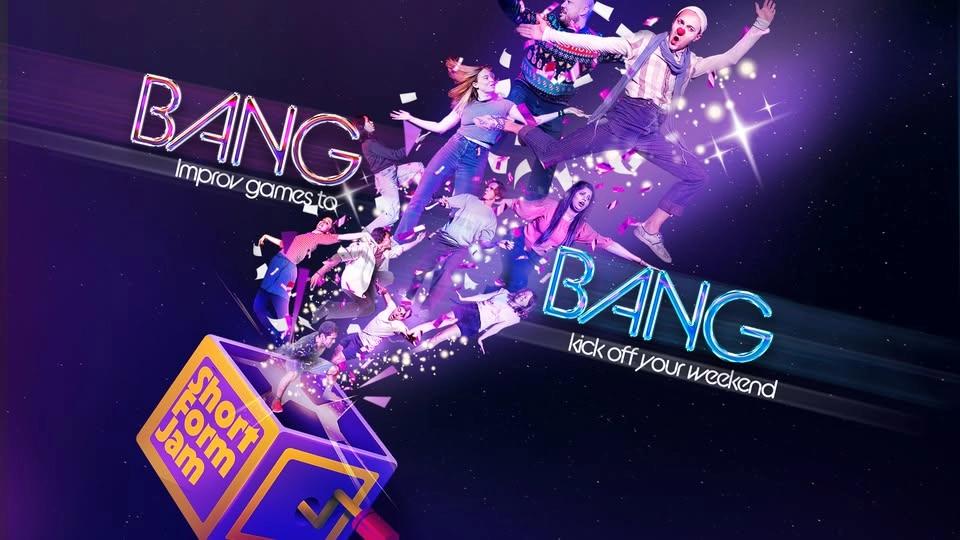 Bang Bang! Short Form Improv Jam