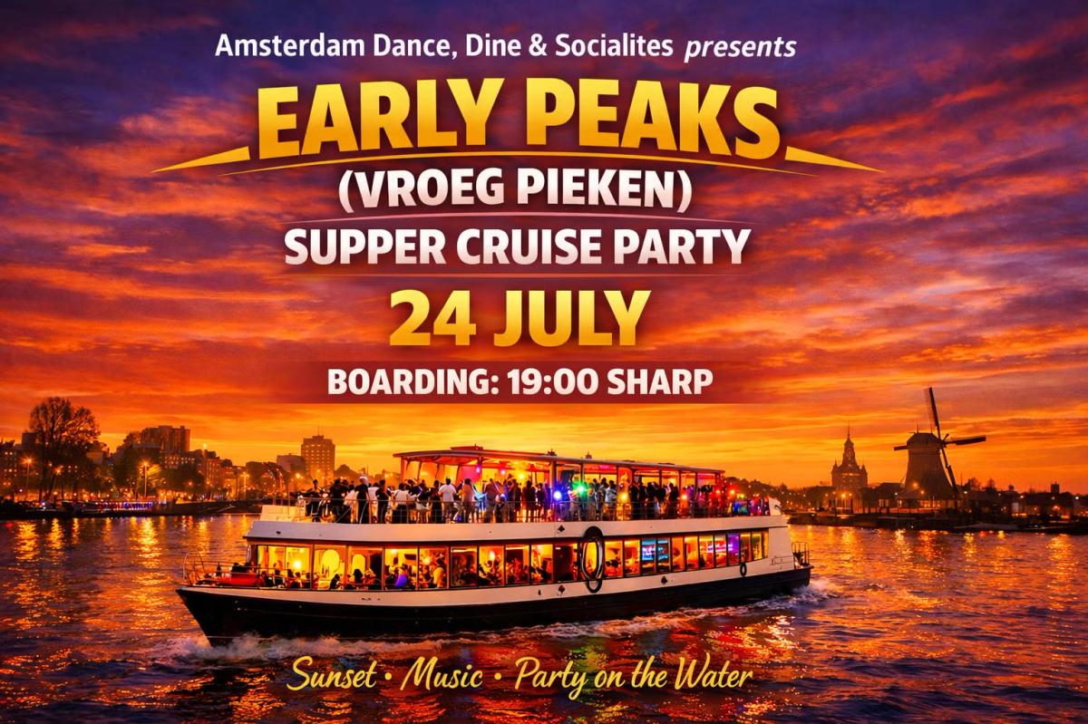 β¨ Early Peaks (Vroeg Pieken) Supper Cruise β Sunset, Music, Danceπ
π€
