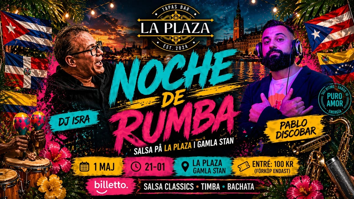 NOCHE DE RUMBA • SALSA I GAMLA STAN • DJ ISRA & PABLO DISCOBAR