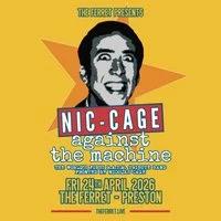 Nic Cage Against The Machine