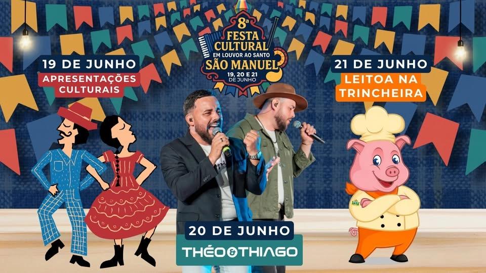 8ª Festa Cultural em Louvor ao Santo São Manuel