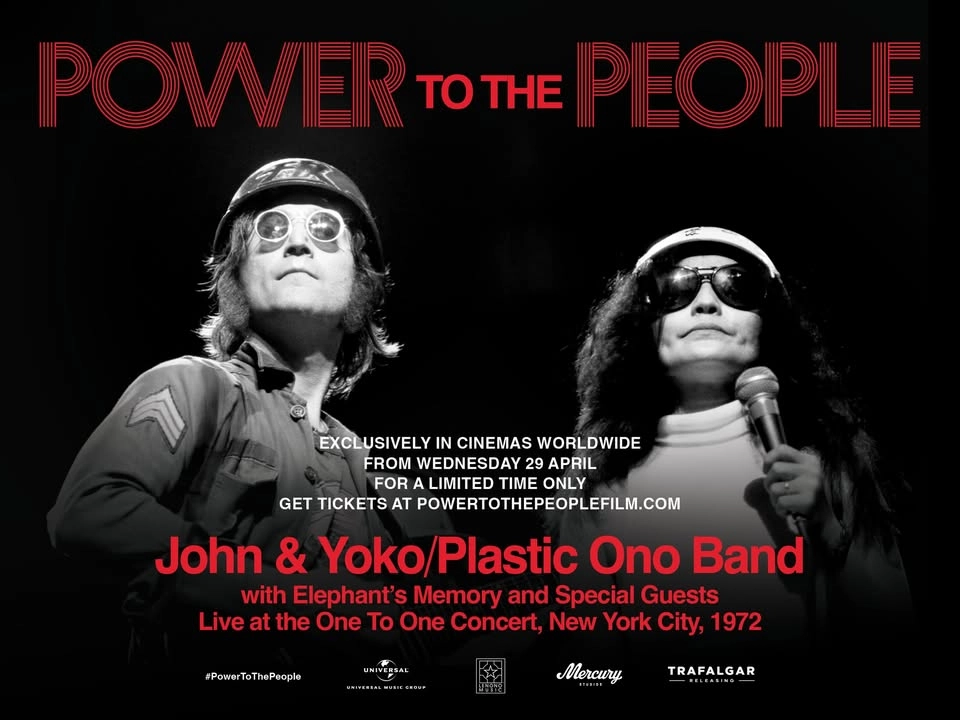 Power To The People: John & Yoko Live in NYC | Visas 29 april+5 maj på Panora