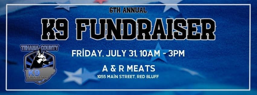 6th Annual Tehama County K9 Foundation