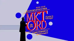 Varieté och öppen scen med MKT ORD!