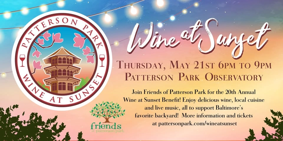 20th Annual Patterson Park Wine at Sunset