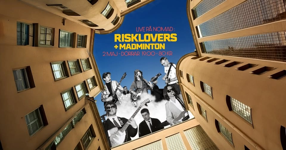 RISKLOVERS + MADMINTON live på Nomad!