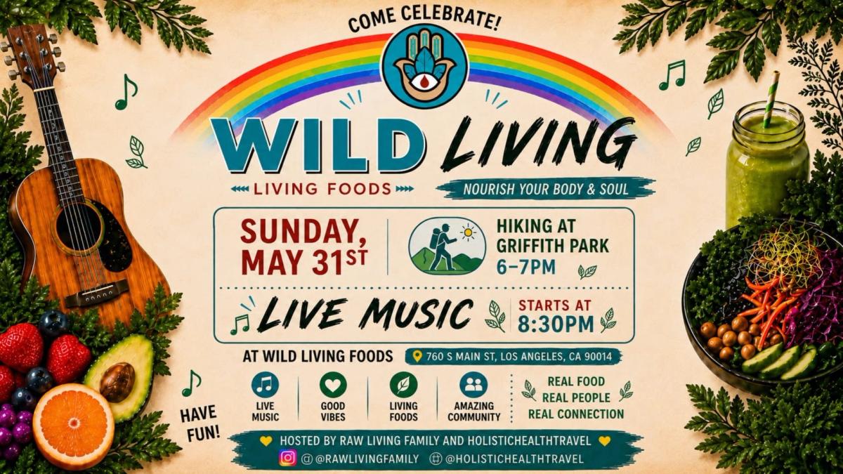 Hiking & Harmony: A Night of Music and Plant-Powered Joy at Wild Living Foods