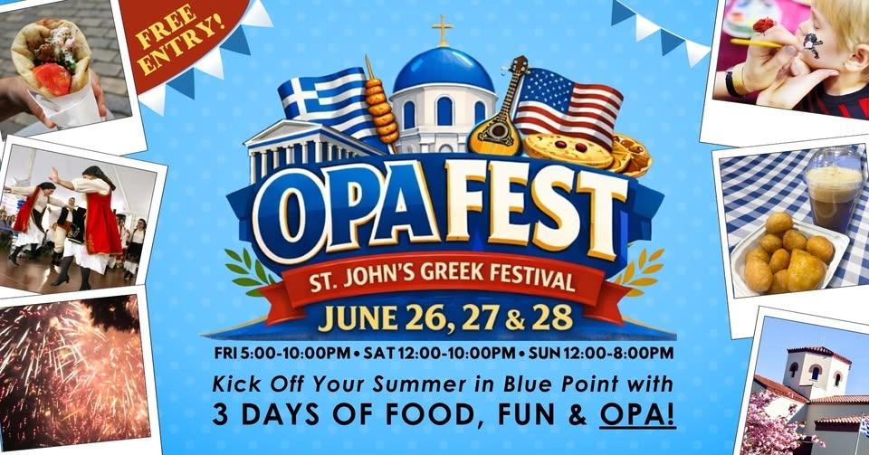 Opa Fest! St. John's Greek Festival