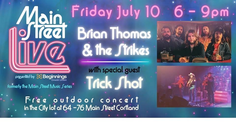 Brian Thomas & The Strikes w/s/g Trick Shot