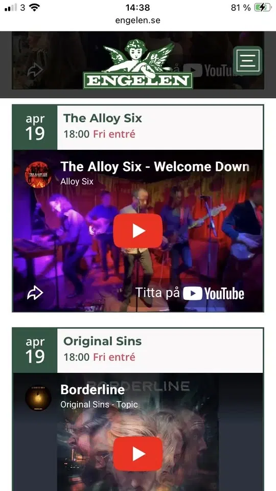 The Alloy Six och Original Sins på Engelen