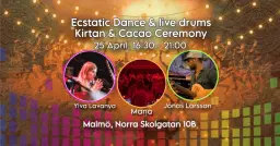 Ecstatic Dance, Kirtan & Cacao Ceremony
