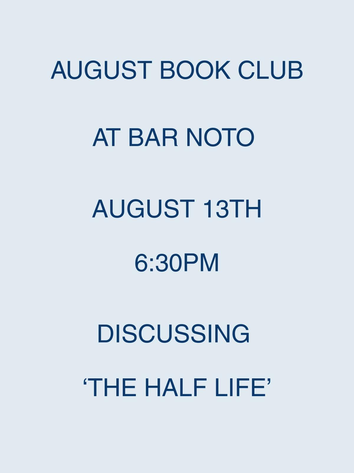 August Book Club - 'The Half Life'