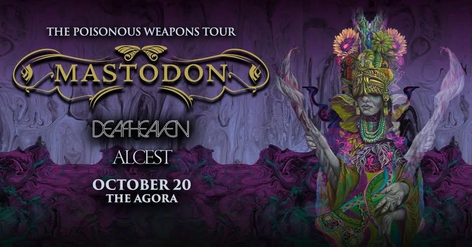 Mastodon: The Poisonous Weapons Tour