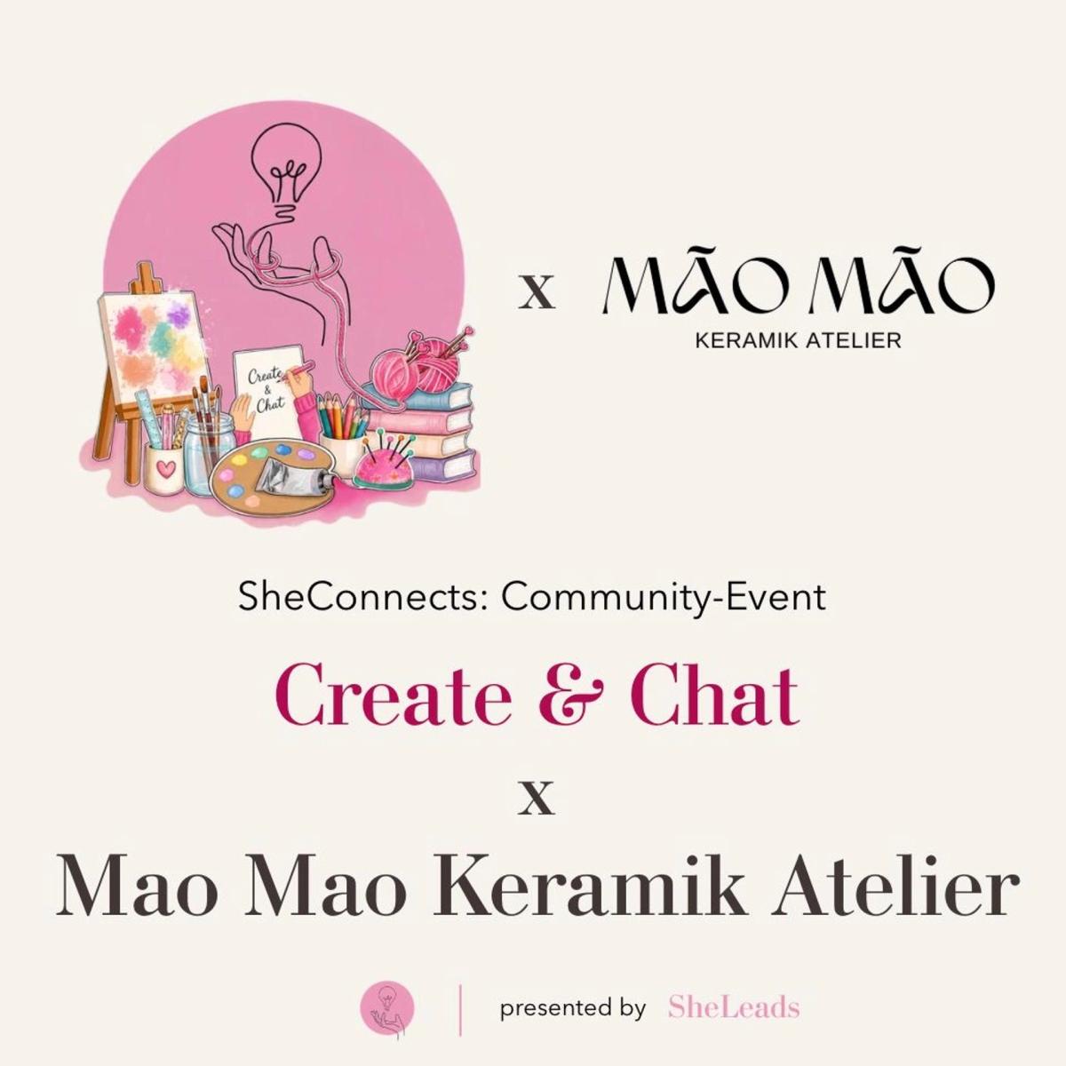 SheConnects: SheLeads Community Event - Create&Chat x Mao Mao Keramik Atelier (Berlin)