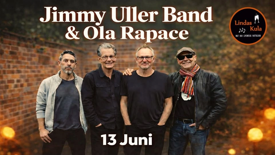 JIMMY ULLER BAND & OLA RAPACE 13 JUNI LINDAS KULA