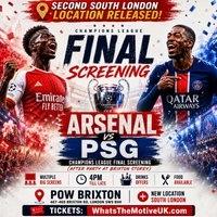 Arsenal v PSG - Champions League Final - Brixton Watchalong
