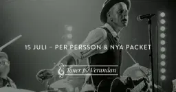 Toner på Verandan – Per Persson & Nya Packet