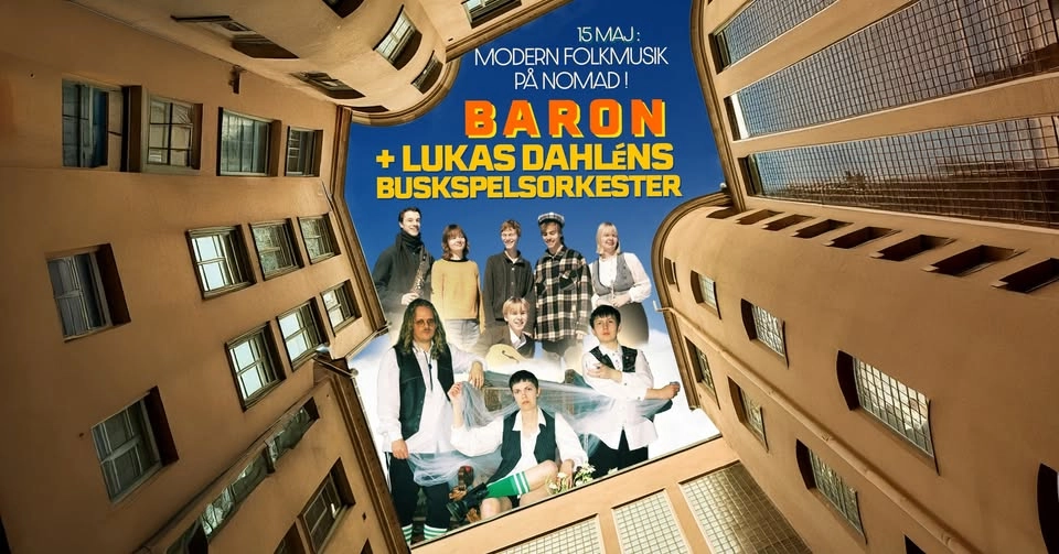 Modern ✨Folkmusikafton✨ med Baron + Lukas Dahléns Buskspelsorkester!