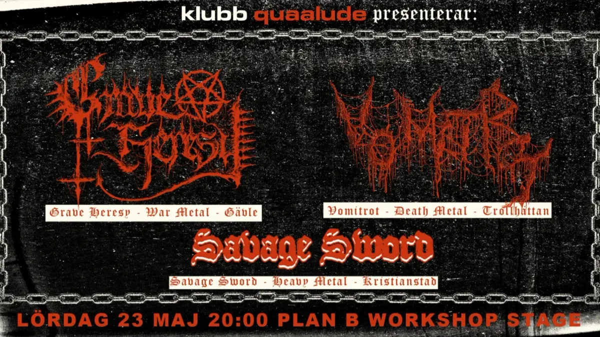 Grave Heresy / Vomitrot / Savage Sword // Live at Plan B — Malmö