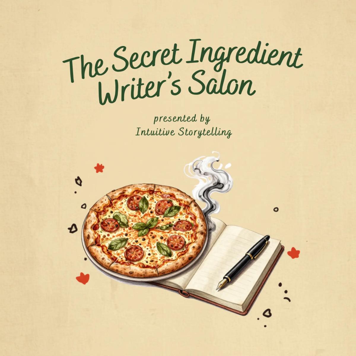 The Secret Ingredient Writerβs Salon: Taste (+ Series Option)