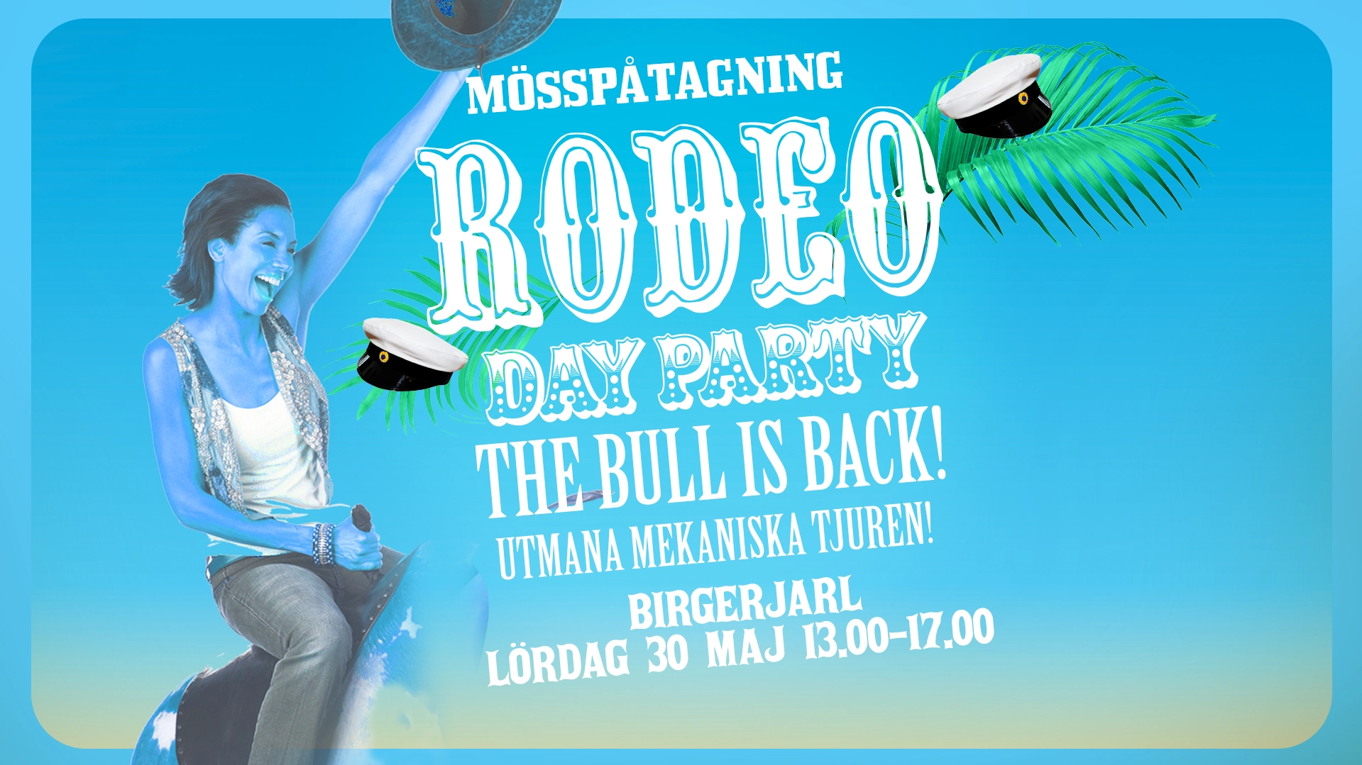 Mösspåtagning - Rodeo Day Party!
