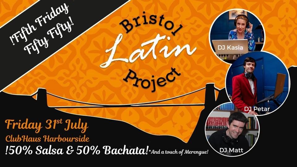 ¡Fifth Friday Fifty-Fifty: Salsa & Bachata!