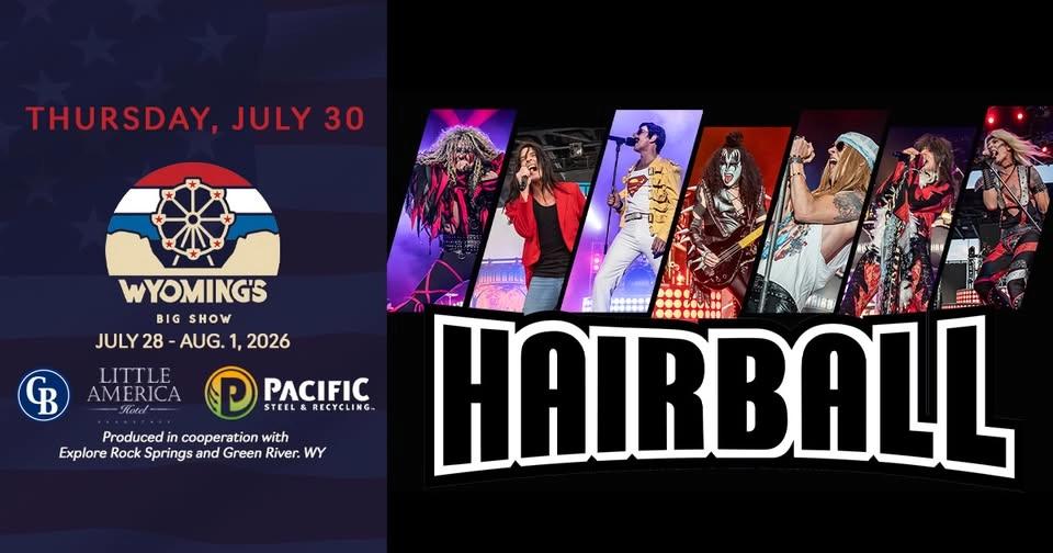 Hairball I Wyoming's Big Show