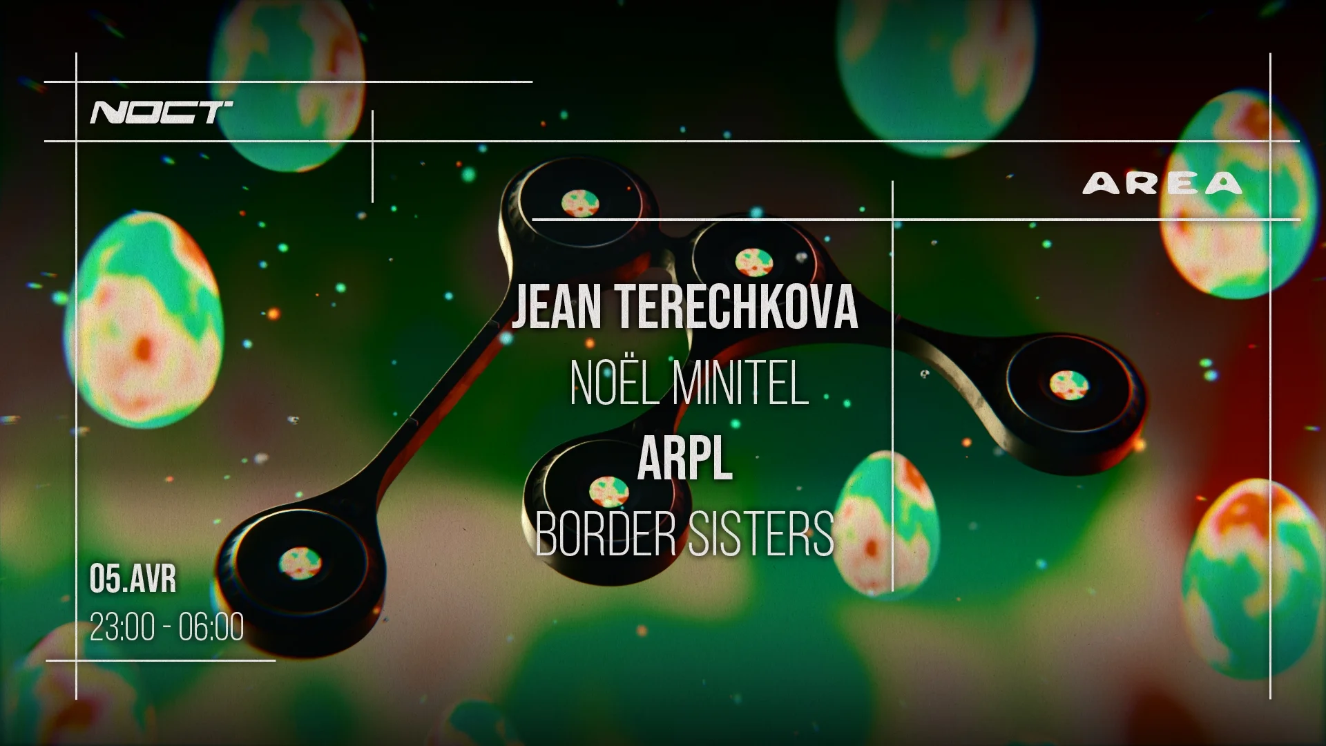 AREA x NOCT : JEAN TERECHKOVA - NOËL MINITEL - ARPL & MORE