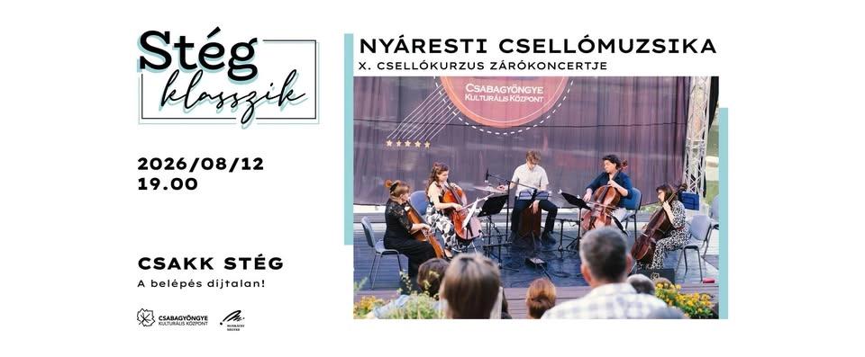 Nyáresti csellómuzsika // Stég Klasszik