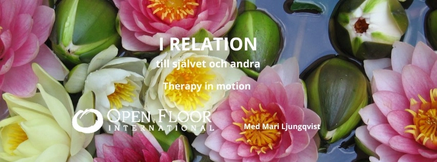 I relation till självet och andra - Therapy in Motion med Mari