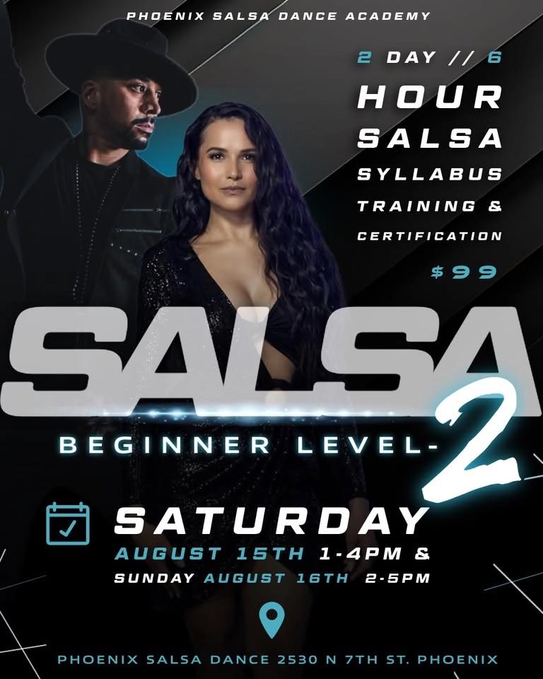 Beginner Level-2 Salsa Syllabus Weekender: Phoenix Salsa Dance!